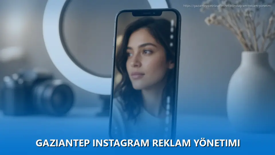 Gaziantep Instagram Reklam Yönetimi